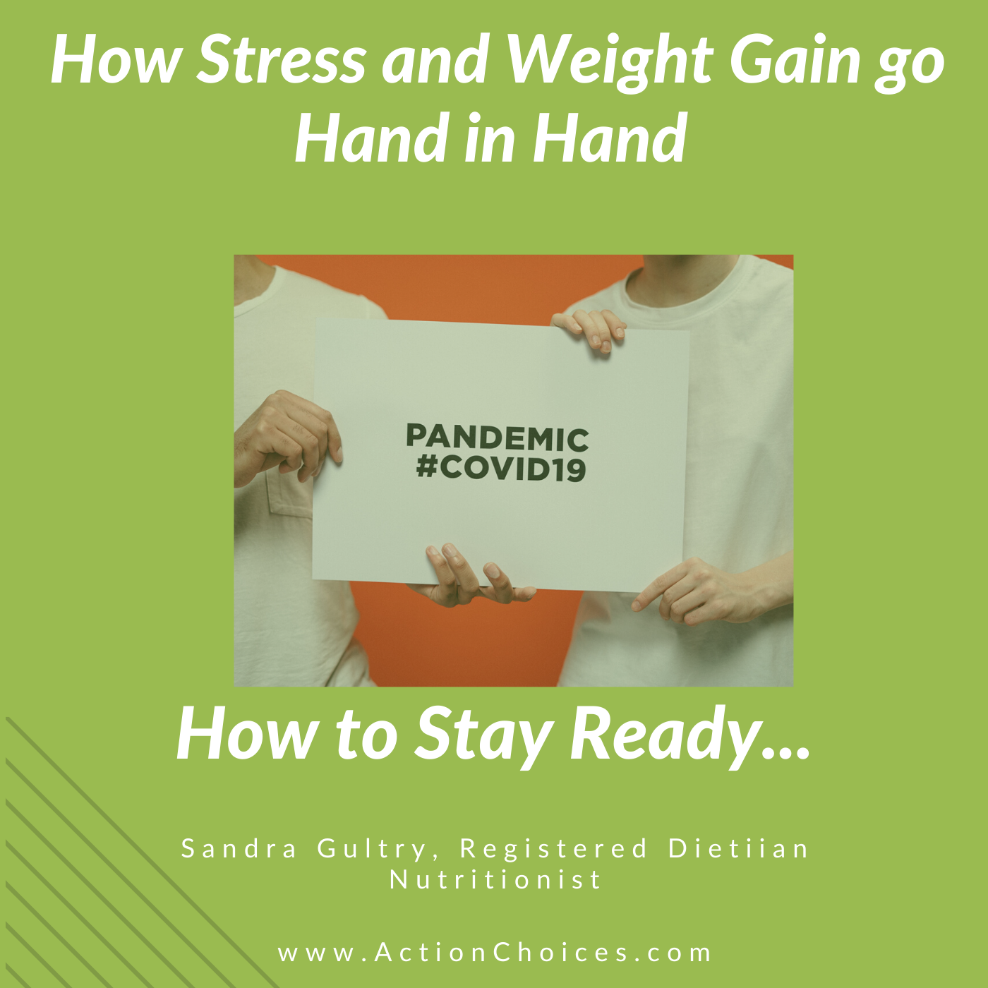 Stress and Weight Go Hand in Hand